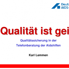 Vorschaubild Lemmen Qualität ist geil - Fachtag Telefonberatung 2010